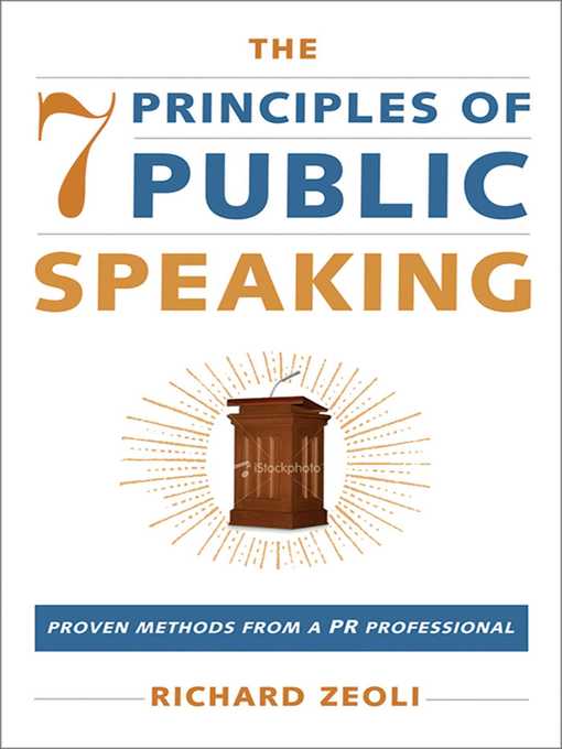 Title details for The 7 Principles of Public Speaking by Richard Zeoli - Available